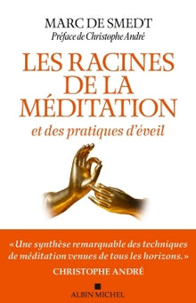 Les racines de la méditation