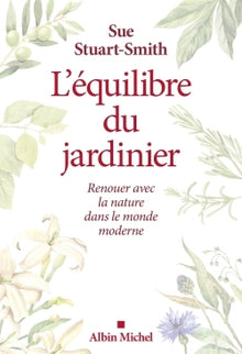 L'équilibre du jardinier