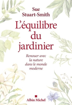 L'équilibre du jardinier