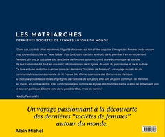 Les matriarches: dernières sociétés de femmes autour du monde