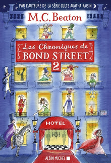 Les chroniques de Bond Street, Tome 2