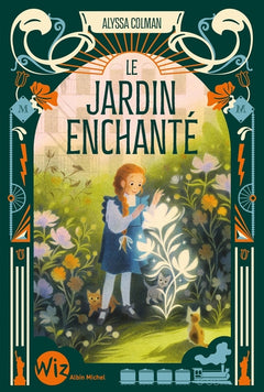Le jardin enchanté - tome 2