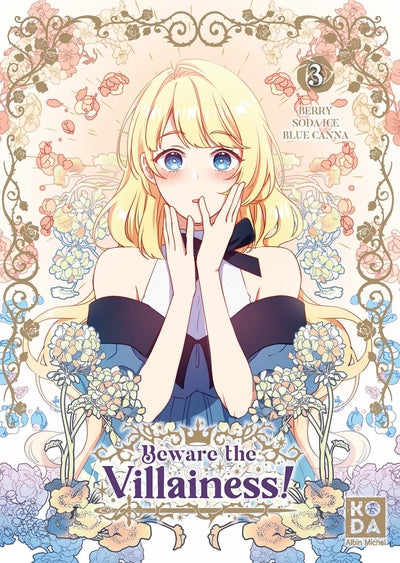 Beware the Villainess !