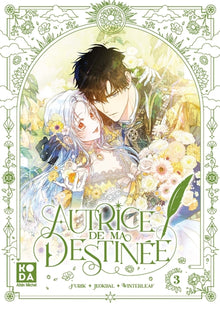 Autrice de ma destinée - tome 3