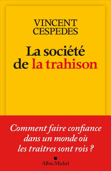 La société de la trahison