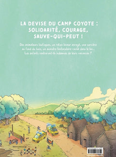 Camp Coyote - tome 1 - Les Vacances de la mort