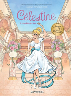 Célestine, petit rat de l'Opéra - tome 1 (BD)