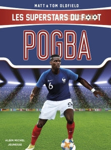 Pogba: Les Superstars du foot