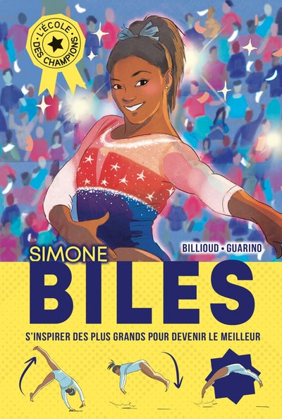 L'école des champions - tome 2 : Simone Biles