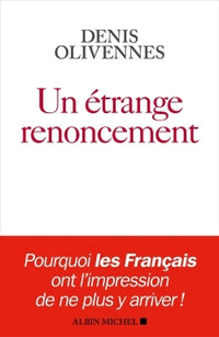 Un étrange renoncement