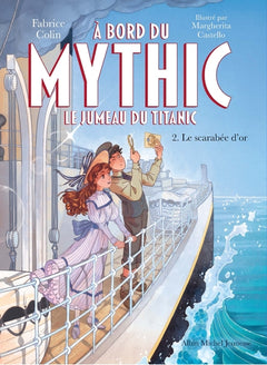 A bord du Mythic, le jumeau du Titanic - Le Scarabée d'or