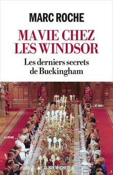 Ma vie chez les Windsor