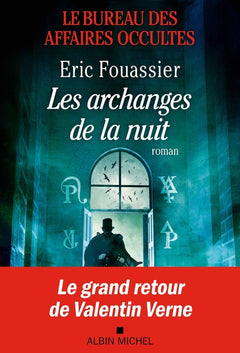 Le Bureau des affaires occultes - tome 5 - Les Archanges de la nuit