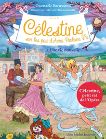 Célestine C2 T1 Une vie nouvelle