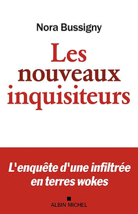 Les nouveaux inquisiteurs