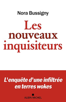 Les nouveaux inquisiteurs