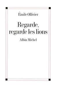 Regarde, regarde les lions