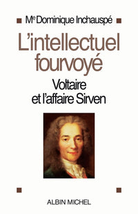 L'intellectuel fourvoyé
