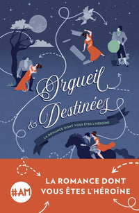 orgueil et destinées