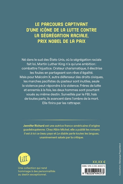 Martin Luther King, mon meilleur ennemi