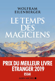 Le temps des magiciens