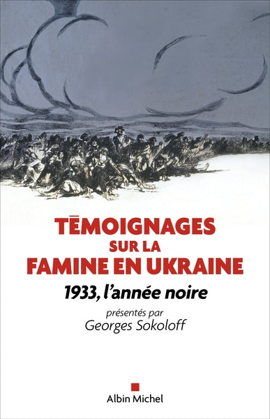 Témoignages sur la famine en Ukraine
