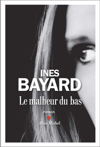 Le Malheur du bas