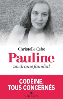 Pauline, un drame familial