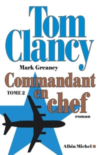 Commandant en chef, Tome 2