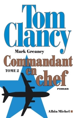 Commandant en chef, Tome 2