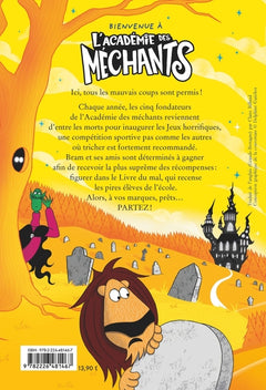 L'Académie des Méchants - Les Jeux horrifiques