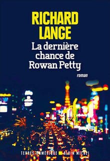 la derniere chance de rowan petty