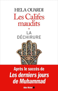 Les Califes maudits
