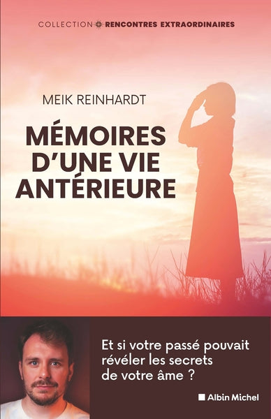 Mémoires d'une vie antérieure