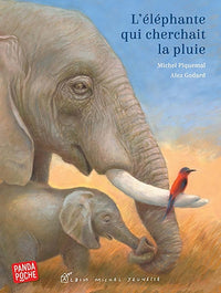 L'éléphante qui cherchait la pluie