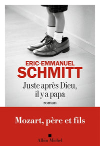 Juste après dieu, il y a papa