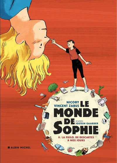 Le monde de Sophie - La philo, de Descartes à nos jours - tome 2