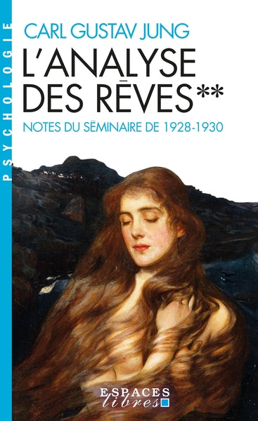 L'analyse des rêves - tome 2