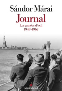 Journal - Les années d'exil 1949-1967