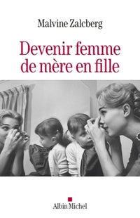 devenir femme de mère en fille