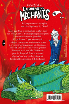 L'Académie des Méchants - tome 2 - Le Voleur de dragons