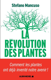 La Révolution des plantes