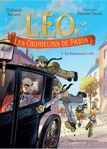 Léo et les Orphelins de Paris - Le Manuscrit volé