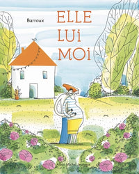 elle, lui, moi