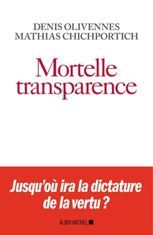 Mortelle transparence