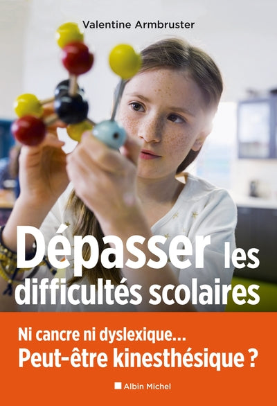 Dépasser les difficultés scolaires