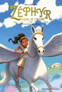 Zéphyr, cheval de l'Olympe - tome 1: La course des dieux