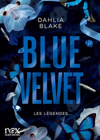 Les Légendes - tome 3 - Blue Velvet