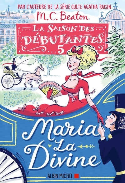 La saison des débutantes - Maria la divine