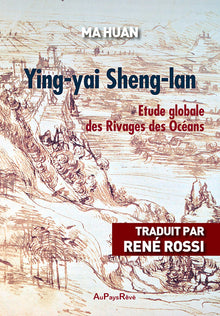 Ying-yai Sheng-lan : Etude globale des Rivages et des Océans